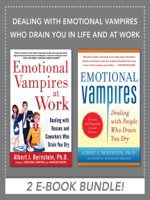 Dealing with Emotional Vampires Who Drain You in Life and at Work ...