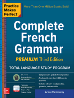 Practice Makes Perfect Complete French Grammar, Premium Third Edition