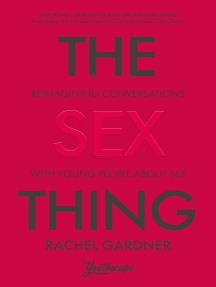 The Sex Thing by Rachel Gardner (Ebook) - Read free for 30 days