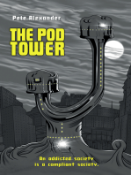 The Pod Tower