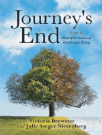 Journey's End: Part 1 Heartfelt Stories of Death and Dying
