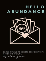 Hello Abundance: Simple rituals to BE more confident with money and wealth.
