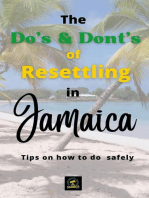 The Do's & Don'ts of Resettling in Jamaica: Tips on how to do so safely