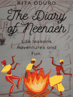 The Diary of Neenaeh: Life lessons, Adventures, and Fun.