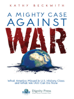 A Mighty Case Against War