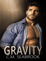 Gravity: Savages and Saints, #2