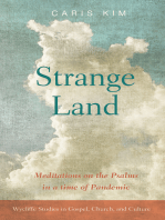 Strange Land: Meditations on the Psalms in a time of Pandemic