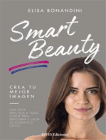 Smart Beauty: Una guía práctica a todo color para descubrir y lucir tu auténtico estilo