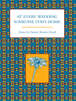 At Every Wedding Someone Stays Home: Poems