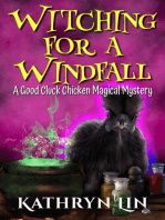 Witching for a Windfall: Good Cluck Chicken Magical Mysteries, #1