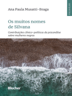 Os muitos nomes de Silvana: Contribuições clínico-políticas da psicanálise sobre mulheres negras