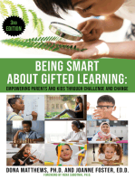 Being Smart About GIfted Learning: Empowering Parents and Kids Through Challenge and Change