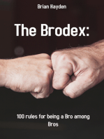 The Brodex:: 100 rules for being a Bro among Bros
