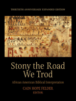 Stony the Road We Trod: African American Biblical Interpretation.