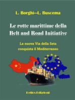 Le rotte marittime della Belt and Road Initiative: La nuova Via della Seta conquista il Mediterraneo