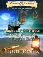 Blackbeard the Pirate and Stede Bonnet's Fateful Clash