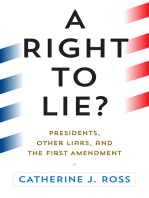 A Right to Lie?: Presidents, Other Liars, and the First Amendment