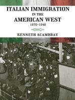 Italian Immigration in the American West: 1870-1940