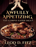 Awfully Appetizing: The Corpse-Eater Saga, #1