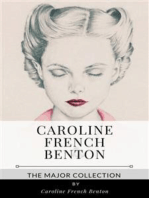 Caroline French Benton – The Major Collection