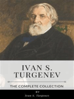 Ivan S. Turgenev – The Complete Collection