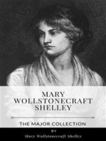Mary Wollstonecraft Shelley – The Major Collection