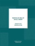 Buffalo Bill’s Still Hunt