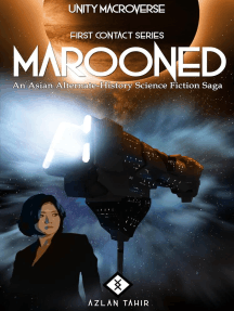 Marooned : An Asian Alternate-History Science Fiction Saga: First Contact, #1