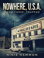 Trapped: Nowhere USA, #3