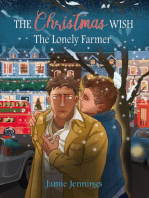 The Christmas Wish: The Lonely Farmer: The Christmas Wish Series, #2