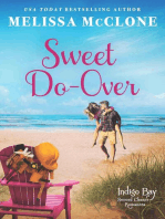 Sweet Do-Over: Indigo Bay Second Chance Romances, #2