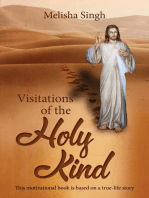 Visitations of the Holy Kind