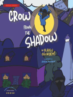 Crow From the Shadow (Special Edition): Overcoming Self Doubt with Positive Thinking