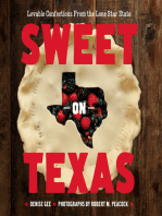 Sweet on Texas: Loveable Confections From the Lone Star State