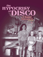 The Hypocrisy of Disco