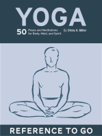 Yoga: 50 Poses and Meditations for Body, Mind, and Spirit