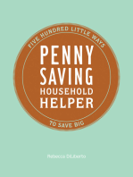 Penny Saving Household Helper: Five Hundred Little Ways to Save Big