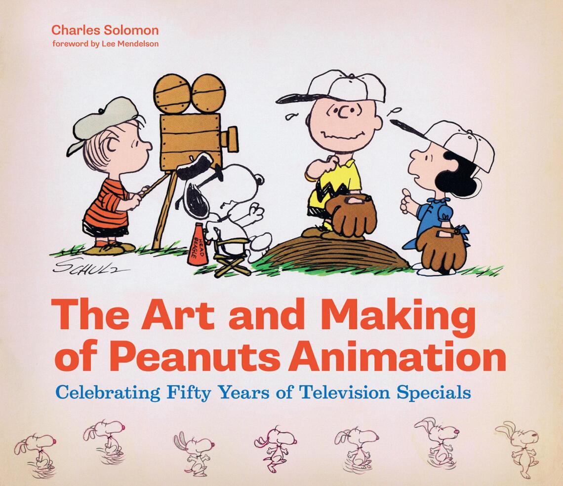 The Art and Making of Peanuts Animation by Charles Solomon, Lee