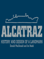 Alcatraz: History and Design of a Landmark