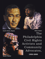 The Philadelphia Civil Rights Activists and Community Advocates, 1950-2000