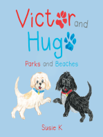 Victor and Hugo: Parks and Beaches