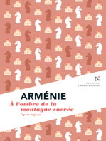 Arménie: À l'ombre de la montagne sacrée