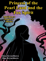 Princess of the Pearl Land and the Fox Spirit. Mini Book 4. Return to Miyako