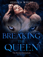 Breaking the Queen-A Dark Fantasy from The Broken Immortals Series (Book 4)