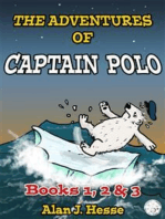 The Adventures of Captain Polo: Books 1, 2 & 3 Box Set: Educational fun and adventures in this box set of graphic novels!