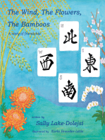 The Wind, the Flowers, the Bamboos: A Story of Friendship