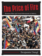 The Price of Fire: Resource Wars and Social Movements in Bolivia