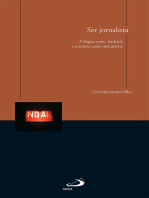 Ser jornalista: a língua como barbárie e a notícia como mercadoria