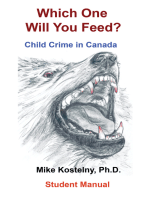 Which One Will You Feed?: Child Crime in Canada