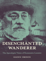 Disenchanted Wanderer: The Apocalyptic Vision of Konstantin Leontiev